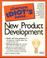 Cover of: The complete idiot's guide to new product development