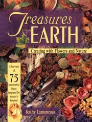 Cover of: Treasures from the earth by Kathy Lamancusa