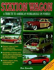 Cover of: Station Wagon: A Tribute to America's Workaholic on Wheels