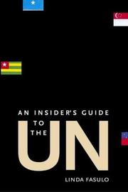 Cover of: An Insider's Guide to the UN by Linda Fasulo