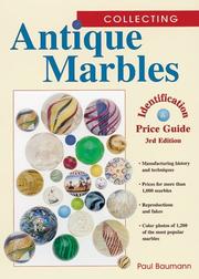 Collecting antique marbles by Baumann, Paul