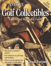 Cover of: Antique Golf Collectibles by Chuck Furjanic