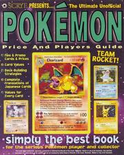 Cover of: Scrye Presents! the Ultimate Unofficial Pokemon Price & Players Guide