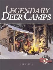Legendary deer camps
