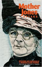 Cover of: Mother Jones Speaks by Philip S. Foner