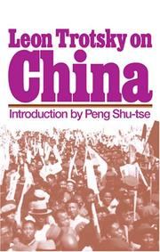 Cover of: Leon Trotsky on China