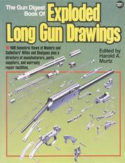 Cover of: The Gun digest book of exploded long gun drawings