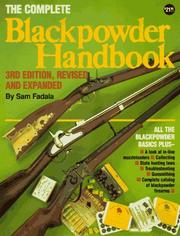 Cover of: The complete black powder handbook