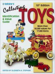Cover of: O'Brien's collecting toys by edited by Elizabeth Stephan.