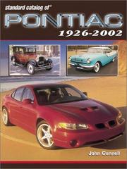 Cover of: Standard Catalog of Pontiac 1926-2002 by John Gunnell