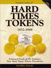 Cover of: The standard catalog of Hard Times tokens