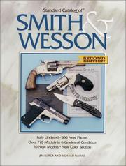 Standard catalog of Smith & Wesson by Jim Supica