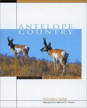 Cover of: Antelope Country: Pronghorns-The Last Americans