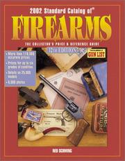 Cover of: 2002 Standard Catalog of Firearms: The Collector's Price & Reference Guide (Standard Catalog of Firearms, 2002, 12th ed)