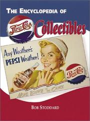 Cover of: The Encyclopedia of Pepsi-Cola Collectibles