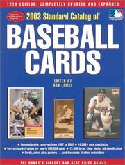 Cover of: 2003 Standard Catalog of Baseball Cards (12th Edition) by Robert F. Lemke