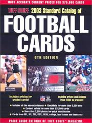 Cover of: 2003 Standard Catalog of Football Cards (Tuff Stuff Standard Catalog of Football Cards) by Tuff Stuff Magazine