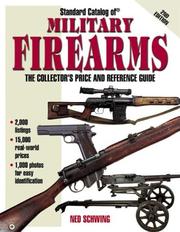 Cover of: Standard Catalog of Military Firearms: The Collector's Price and Reference Guide, 1870 to the Present (Standard Catalog of Military Firearms)