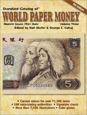 Cover of: Standard Catalog of World Paper Money, Modern Issues 1961-Date: Modern Issues 1961-Date (Standard Catalog of World Paper Money Vol 3: Modern Issues) by 