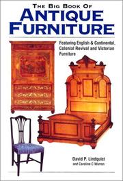 Cover of: The Big Book of Antique Furniture: Featuring English & Continental, Colonial Revival, and Victorian Furniture