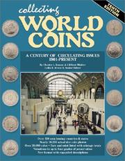 Cover of: Collecting World Coins: More Than a Century of Circulating Issues : 1901-Present (Collecting World Coins)