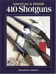 Cover of: American & British 410 Shotguns by Ronald S. Gabriel