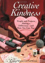 Cover of: Creative Kindness: People and Projects Making a Difference and How You Can, Too
