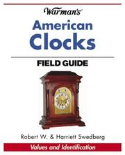 Cover of: Warman's American Clocks Field Guide