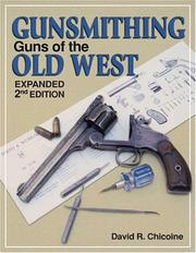 Cover of: Gunsmithing: Guns Of The Old West (Gunsmithing)