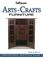 Cover of: Warman's arts & crafts furniture