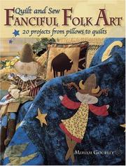 Cover of: Quilt and sew fanciful folk art