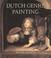 Cover of: Dutch Seventeenth-Century Genre Painting