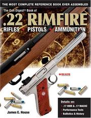 Cover of: The Gun Digest Book Of .22 Rimfire by James E. House