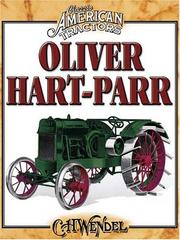 Cover of: Oliver Hart-Parr by C. H. Wendel