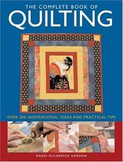 Cover of: Complete Book Of Quilting by Maggi McCormick Gordon