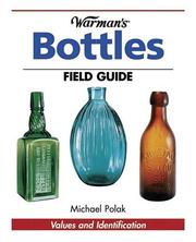 Cover of: Warman's bottles field guide.