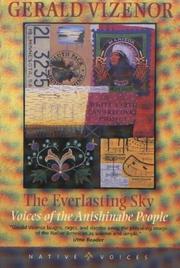 Cover of: Everlasting Sky: Voices of the Anishinabe People (Native Voices)