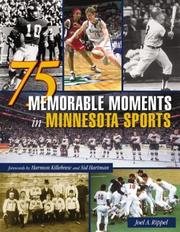 Cover of: 75 Memorable Moments in Minnesota Sports by Joel A. Rippel