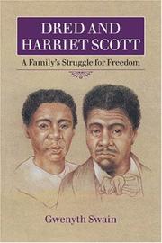 Cover of: Dred and Harriett Scott: A Familys Struggle for Freedom