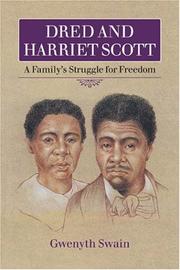 Cover of: Dred and Harriet Scott: a family's struggle for freedom