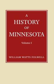 Cover of: History of Minnesota V1 by William Watts Folwell