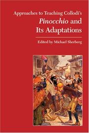 Cover of: Approaches to Teaching Collodi's Pinocchio and its Adaptations (Approaches to Teaching World Literature)
