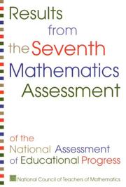 Cover of: Results from the Seventh Mathematics Assessment of the National Assessment of Educational Progress