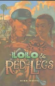 Cover of: Lolo & red-legs by Kirk Reeve, Kirk Reeve