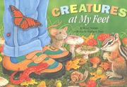 Cover of: Creatures at My Feet