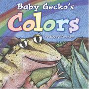 Baby Gecko's colors by Neecy Twinem