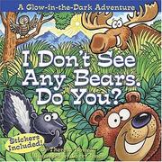 Cover of: I don't see any bears. Do you?