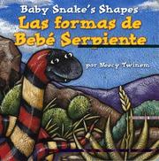 Cover of: Baby Snake's shapes by Neecy Twinem