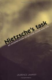 Cover of: Nietzsche's Task: An Interpretation of Beyond Good and Evil