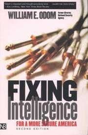 Cover of: Fixing Intelligence: For a More Secure America, Second Edition (Yale Nota Bene)
